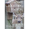 Sweet Journey Home