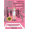 My Lesbian Experience with Loneliness: Special Edition (Hardcover)