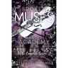 Broken Muses of Manderley Academy: complete series