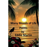 Many Moods of Life
