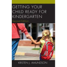 Getting Your Child Ready for Kindergarten