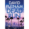 Dead Run: A gripping, high-octane thriller
