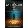 The Watchmaker and Time