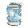 Hindsight 20/20 - Study Guide: Ten Mistakes That Offer Clarity And Vision