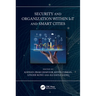 Security and Organization within IoT and Smart Cities