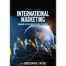 International Marketing: Winning in the New Global Economy
