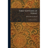 First Editions of Today: And How to Tell Them