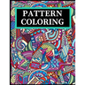 Pattern Coloring: Geometric Shapes and Patterns Coloring Book with Fun, Easy, and Relaxing Coloring Pages for stress relieve and creativity boost