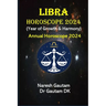 Libra Horoscope 2024: Annual Horoscope 2024