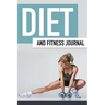 Diet And Fitness Journal