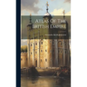 Atlas Of The British Empire