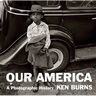 Our America: A Photographic History