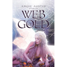 Web Of Gold