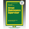 Street Maintenance Supervisor