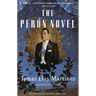 The Peron Novel