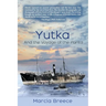 YUTKA And the Voyage of the Parita