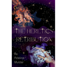 The Heretics' Retribution