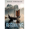 The Beginning