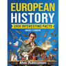 European History: 1000 Interesting Facts About Europe