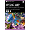 Contract Law in Changing Times: Asian Perspectives on Pacta Sunt Servanda