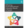 Delivering Psycho-Educational Evaluation Results to Parents: A Practitioner's Model