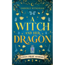 A Witch and Her Dragon: A Cozy Fantasy Shifter Romance