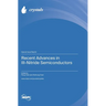Recent Advances in III-Nitride Semiconductors