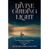 Divine Guiding Light: Unveiling Islam's Message and Your True Purpose of Life