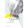 Talking Girl: A Memoir