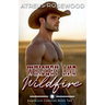 Whiskey and Wildfire