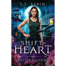 Shift of Heart