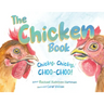 The Chicken Book: Chicky, Chicky, Choo-Choo