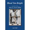 Blood Too Bright: Floyd Dell Remembers Edna St. Vincent Millay