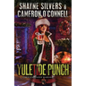 Yuletide Punch: Phantom Queen Book 12-A Temple Verse Series