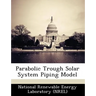 Parabolic Trough Solar System Piping Model