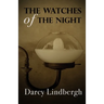 The Watches of the Night