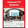 Internet TV Systems: OTT Technologies, Services, Operation, and Content