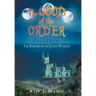 The Good of the Order: Falaeria: The Kingdom of Seven Worlds