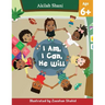I Am, I Can, He Will
