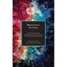 Decolonial Futures: Intercultural and Interreligious Intelligence for Theological Education