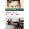 Christmas at Long Lake - A Childhood Memory