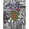 Heroes of the 1st Infantry Divison: Medal of Honor, D.S.C., D.S.M.