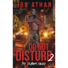 Do Not Disturb 2: The Platinum Palace