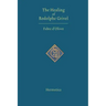 The Healing of Rodolphe Grivel
