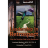 Leadership in Retrospect: From the Stretcher-Side to the Boardroom