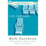 Five Fortunes