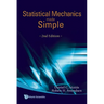 Statistical Mechanics Made Simple (2nd Edition)