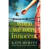 When We Were Innocent: A totally heartbreaking story about a wartime family secret