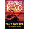 Don't Lose Her