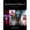 Nuthin' But Mech 4